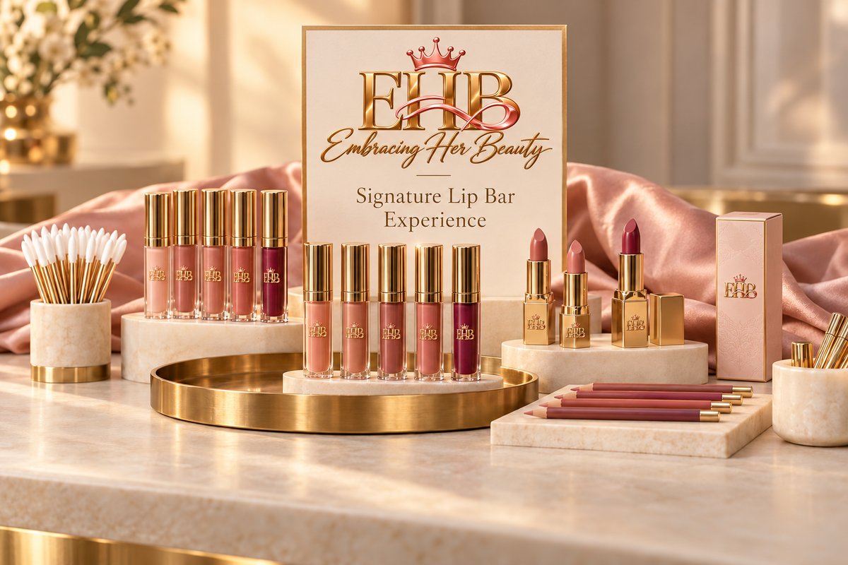Embracing Her Beauty Signature Lip Bar Experience — branded lip product display